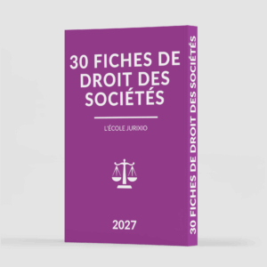 Fiches de droit des sociétés (2027) - Jurixio