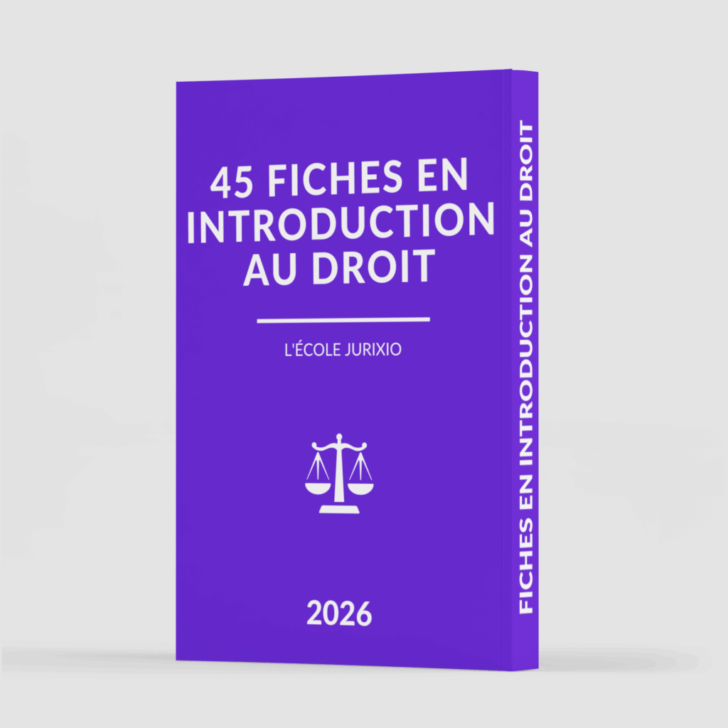 Fiches d'introduction au droit (2026) - Le pack intégral de 45 fiches