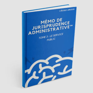 Memo de jurisprudence administrative Tome 3
