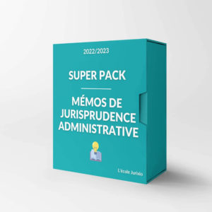 Super Pack Memos Jurisprudence administrative