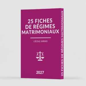 Fiches de régimes matrimoniaux (2027) - Jurixio